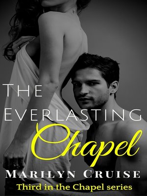 cover image of The Everlasting Chapel